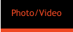 Photo/Video